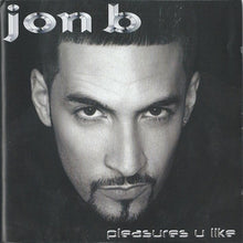 Load image into Gallery viewer, Jon B : Pleasures U Like (CD, Album)