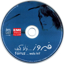 Load image into Gallery viewer, Fairuz : ...Wala Kif (CD, Album)