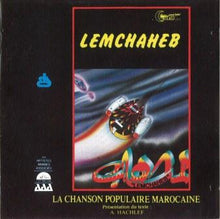 Load image into Gallery viewer, Groupe LemChaheb* : La Chanson Populaire Marocaine (CD, Comp)