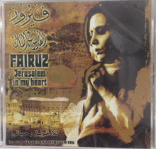 Load image into Gallery viewer, Fairuz = Fairuz : القدس في البال = Jerusalem In My Heart (CD, Album, RE, RP)