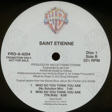 Load image into Gallery viewer, Saint Etienne : Who Do You Think You Are (2x12", Ltd, Promo)