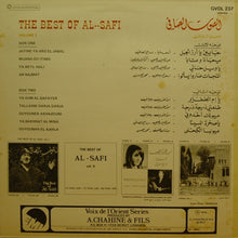 Load image into Gallery viewer, الصوت الصافي* : أشهر أغاني - الجزء الثاني = The Best Of Al-Safi - Volume 2 (LP, Comp)