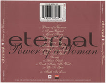 Load image into Gallery viewer, Eternal (2) : Power  Of A Woman (CD, Album)