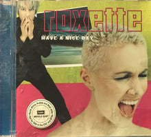 Load image into Gallery viewer, Roxette : Have A Nice Day (CD, Album)