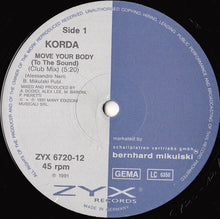 Load image into Gallery viewer, Korda : Move Your Body (To The Sound) (12", Maxi)