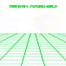 Load image into Gallery viewer, Trans Am (2) : Futureworld (CD, Album)