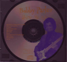 Load image into Gallery viewer, Bobby Parker (2) : Shine Me Up (CD, Album)
