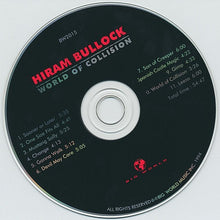 Load image into Gallery viewer, Hiram Bullock : World Of Collision (CD, Album)