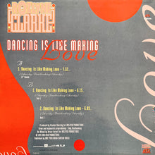 Load image into Gallery viewer, Rozlyne Clarke : Dancing Is Like Making Love (12")