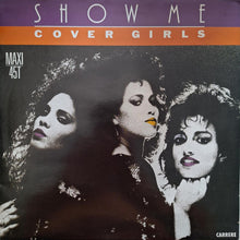 Load image into Gallery viewer, The Cover Girls : Show Me (12", Maxi)