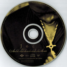 Load image into Gallery viewer, Joe : All That I Am (CD, Album)