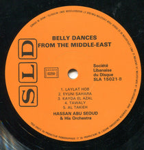 Load image into Gallery viewer, حسن أبو السعود وفرقته = Hassan Abu Seoud & His Orchestra* : رقصات من الشرق الأوسط = Belly Dances From The Middle-East (LP, Album)