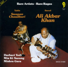 Load image into Gallery viewer, Ali Akbar Khan, Swapan Chaudhuri : Rare Artists - Rare Ragas (CD, Album)