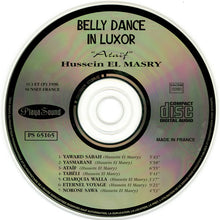 Load image into Gallery viewer, Hussein El Masry : Belly Dance In Luxor “Ataïf” (CD, Album)
