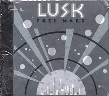 Load image into Gallery viewer, Lusk : Free Mars (CD, Album)