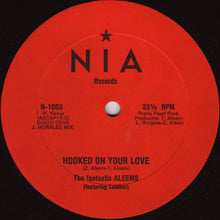 Load image into Gallery viewer, Aleem Featuring Calebur : Hooked On Your Love (12")