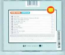 Load image into Gallery viewer, Rob 'N' Raz With D-Flex : Circus (CD, Album)