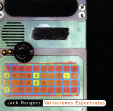 Load image into Gallery viewer, Jack Dangers : Variaciones Espectrales (CD, Album)