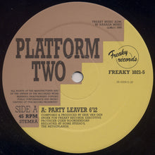 Load image into Gallery viewer, Platform Two : Party Leaver (12", Maxi)