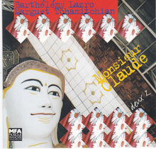 Load image into Gallery viewer, Claude Barthélémy, Daunik Lazro, Christophe Marguet, Claude Tchamitchian : Monsieur Claude (CD, Album)
