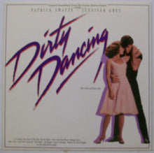 Load image into Gallery viewer, Various : Original Soundtrack From The Vestron Motion Picture - Dirty Dancing (LP, Album, Comp)