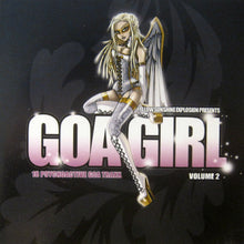 Load image into Gallery viewer, Various : Goa Girl Volume 2 (2xCD, Comp, P/Mixed)