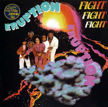 Load image into Gallery viewer, Eruption (4) : Fight Fight Fight (LP, Album)