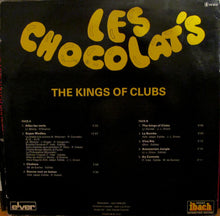 Load image into Gallery viewer, Chocolat's : The Kings Of Clubs (LP, Album)