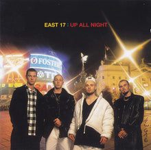 Load image into Gallery viewer, East 17 : Up All Night (CD, Album)
