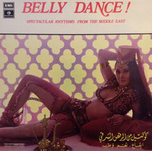Load image into Gallery viewer, Various : كوكتيل من الرقص الشرقي - ايقاع، نغم وطرب      Belly Dance! (LP)