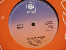 Load image into Gallery viewer, Kelly Marie : Take Me To Paradise / Run To Me (12")
