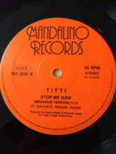 Load image into Gallery viewer, Titti (3) : Stop Me Now (12")