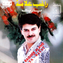 Load image into Gallery viewer, راغب علامة = Ragheb Alame* : يا ريت = Ya Rayat (CD, Album, RE)