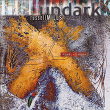 Load image into Gallery viewer, Russell Mills / Undark : Pearl + Umbra (CD, Album)