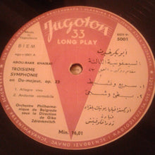 Load image into Gallery viewer, Abou-Bakr Khaïrat* : Troisième Symphonie En Do-Majeur, Op.23 (LP)