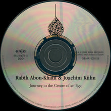 Load image into Gallery viewer, Rabih Abou-Khalil / Joachim Kühn / Jarrod Cagwin : Journey To The Centre Of An Egg (CD, Album, Dig)