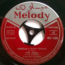 Load image into Gallery viewer, Bob Azzam Et Son Orchestre : Fait Moi Le Couscous, Cheri/ Ismailia (7", Single)
