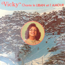Load image into Gallery viewer, Vicky* : Chante Le Liban Et L'amour (LP, Gat)