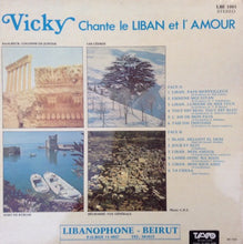 Load image into Gallery viewer, Vicky* : Chante Le Liban Et L'amour (LP, Gat)