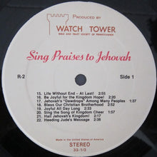 Load image into Gallery viewer, Unknown Artist : Sing Praises To Jehovah Songs 15-31 (LP)