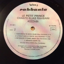 Load image into Gallery viewer, الأمير الصغير يغني الياس رحباني* = Le Petit Prince* Chante Elias Rahbani : كدابه = Kezzabi (LP, Album)