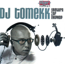 Load image into Gallery viewer, DJ Tomekk : Return Of Hip Hop (CD, Album)
