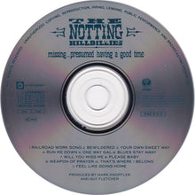 Load image into Gallery viewer, The Notting Hillbillies : Missing… Presumed Having A Good Time (CD, Album)