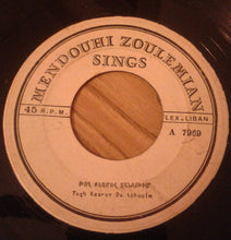 Load image into Gallery viewer, Mendouhi Zoulemian : Togh Kezmov Da Tchouim / Tou Im Nourazn Yes (7")