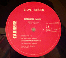 Load image into Gallery viewer, Silver Shoes : Mr Mover (LP)
