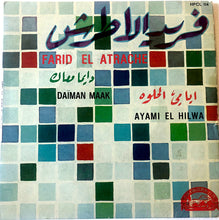 Load image into Gallery viewer, Farid El Atrache : Daïman Maak / Ayami El Hilwa (7", Single)