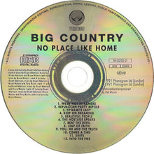 Load image into Gallery viewer, Big Country : No Place Like Home (CD, Album)
