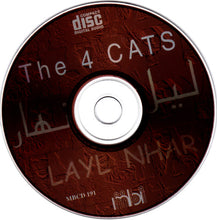 Load image into Gallery viewer, The 4 Cats : ليل نهار (CD, Album)