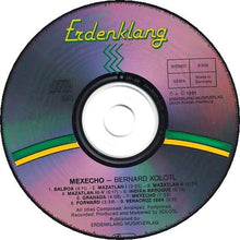 Load image into Gallery viewer, Bernard Xolotl : Mexecho (CD, Album)