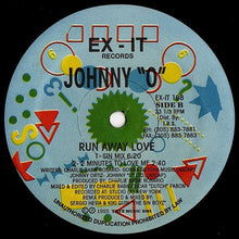 Load image into Gallery viewer, Johnny O : Run Away Love (12")